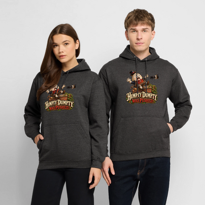 CityShirts - Hoodie - Humpty Dumpty was pushed - CS016 - charcoal