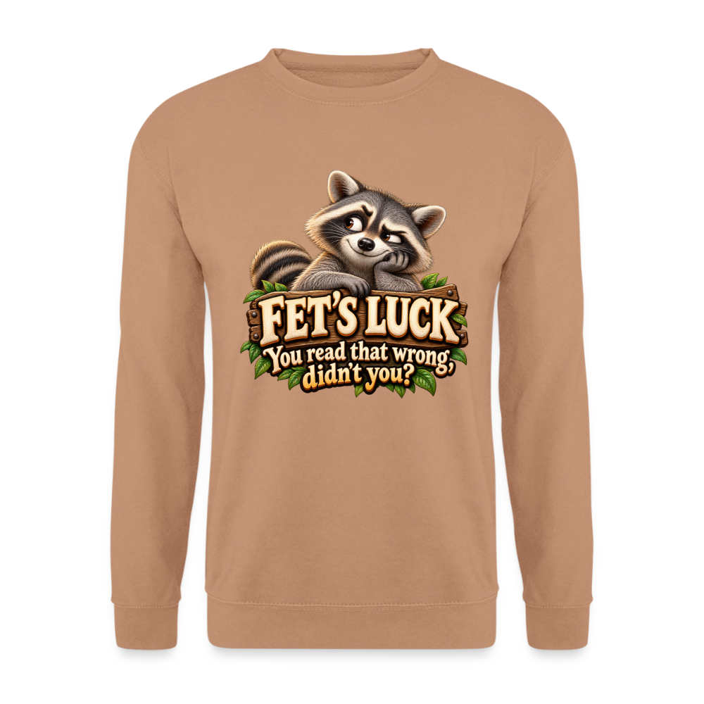 CityShirts - Sweatshirt - Fet’s Luck – You read that wrong, didn’t you? - CS003 - mokka