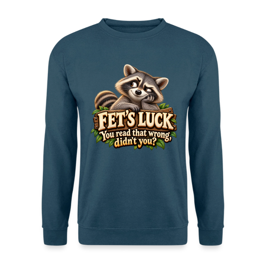 CityShirts - Sweatshirt - Fet’s Luck – You read that wrong, didn’t you? - CS003 - indigoblå