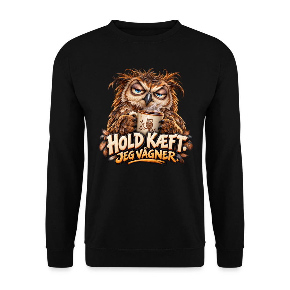 CityShirts - Sweatshirt - Hold kæft. Jeg vågner. – morgenugle - CS027 - sort